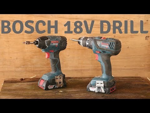 Best Cordless Drill - Bosch Drill Review - 18 volt drill and impact driver