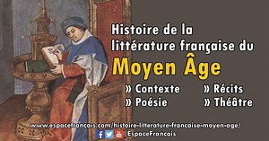 La littérature française du Moyen Âge – EspaceFrancais.com