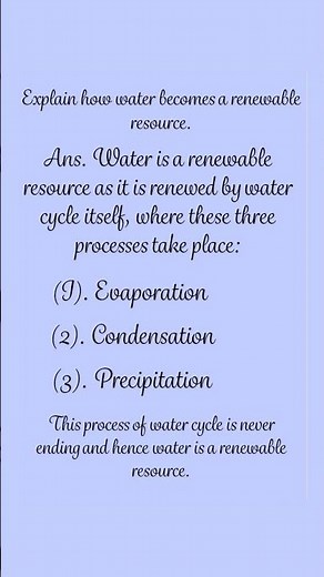Explain how water becomes a renewable resource.