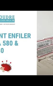 🪡 Comment réaliser L'ENFILAGE d'une Elna eXcellence 580 et 680 #Elna580 #Elna680