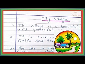 Essay on My Village ! Essay On My Village