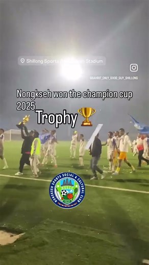 Nongkseh sscc twice glory for the season 2025 champion of 1st division football league& championcup