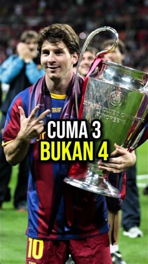 cuma 3 dari 4 trofi UCL Messi yang diakui UEFA