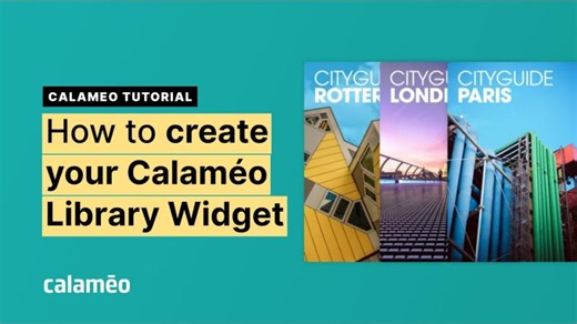 How to Create Your Calaméo Library Widget | Calaméo Tutorial | Calaméo
