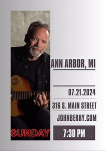 88 reactions · 25 comments | Tonight! Ann Arbor, MI. #johnberrymusic #livemusic #songandstories | John Berry | Facebook