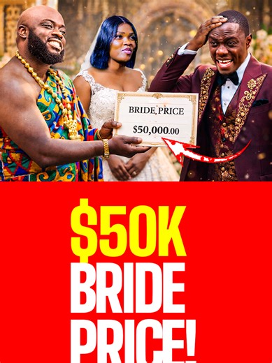Understanding Bride Price Demands in Modern Culture