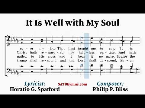 It Is Well with My Soul | Horatio G. Spafford, Philip P. Bliss | A Cappella/SATB Hymn