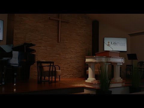 LifePoint Baptist Church - Live Service