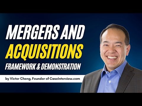 Live Demo of a Mergers and Acquisition Case Interview (Part 11 of 12) | caseinterview