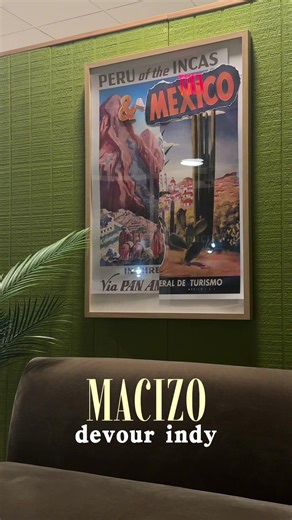 Macizo: A 10/10 Restaurant Experience in Indianapolis