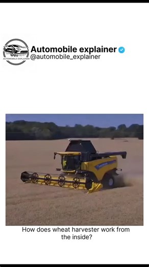 @automobile_explainer on Instagram: "​🌾 The Ultimate Machine: How a Wheat Harvester Works! 🚜 ​Ever wondered what actually happens inside that massive machine in the field? 🧐 From the precision header that cuts the crop to the high-speed rotors that separate the grain from the straw, the Combine Harvester is a feat of modern engineering! ​In this video, we break down: ✅ Feeding: The header gathers and cuts the wheat. ✅ Threshing: Rotating drums separate the grain. ✅ Cleaning: Sieves and fans r