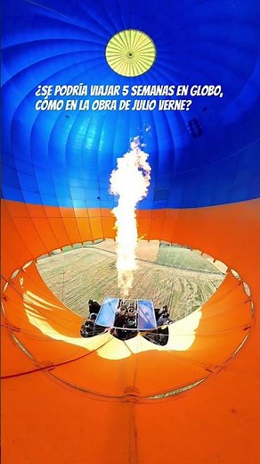 ¿Se podría viajar 5 semanas en globo, cómo en la obra de Julio Verne?