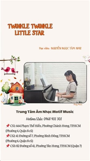 TWINKLE TWINKLE LITTLE STAR (HỌC VIÊN TÂM NHƯ) - LỚP PIANO QUẬN 7