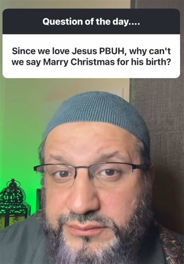 Since we love #jesus PBUH, why can't we say Marry #christmas for his birth? Christmas came 300 years later, introduced by Constantine and was a merger from pagan tradition. Look it up and don't hate us for keeping our faith pure. #fyp #reels #islam