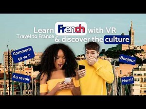 Learning French In Virtual Reality With Immerse Language™