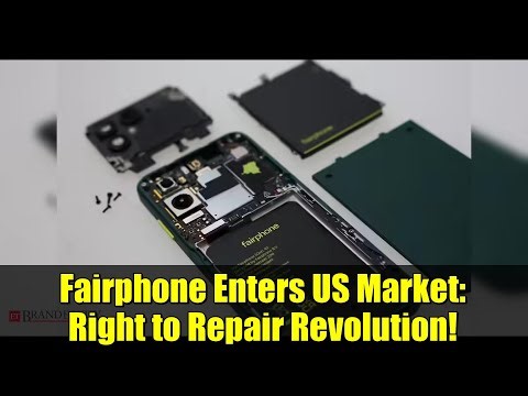 Fairphone Enters US Market: Right to Repair Revolution!