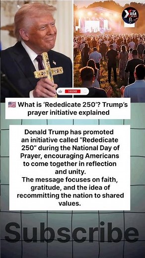 🇺🇸 Trump Launches ‘Rededicate 250’ — National Prayer Message Explained #usnews