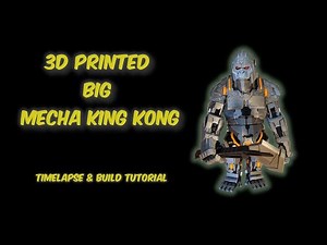 Big Mecha King Kong - Timelapse and Build Tutorial