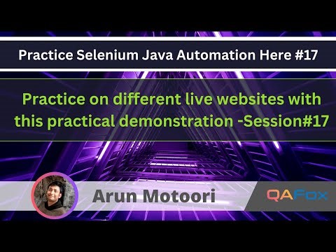 Selenium Java Automation - Practical Demonstration series on different websites - Part 17