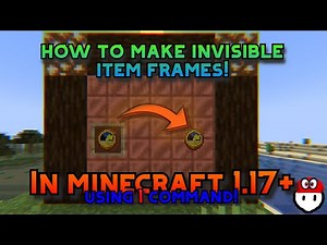 how to make invisible item frames in minecraft 1.17+ (using 1 command!)