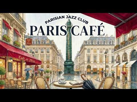 𝐏𝐀𝐑𝐈𝐒 𝐂𝐀𝐅𝐄́ ☂️ French Instrumental Music | Vendôme Rainy Walk | Relax Coffee Playlist