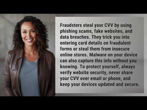 How Do Fraudsters Steal Your CVV Number?