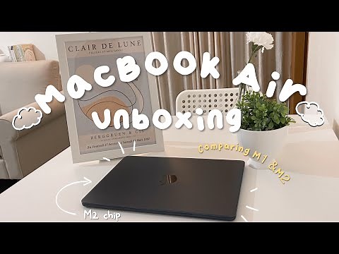 Apple Macbook Air M2 midnight aesthetic unboxing , comparing M1 and M2 Macbook Air ☁️