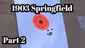 1903 Springfield Rifle Part 2 - 30-06 cast test loads - The Reloaders Network