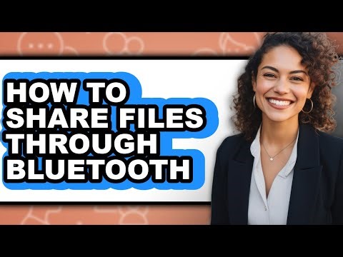 How to Share Files Through Bluetooth (updated)
