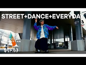 【ソロダンス】プロダンサー LIFULL ALT- RHYTHM / $ (ドル)