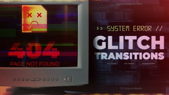 System Error – Glitch Transitions