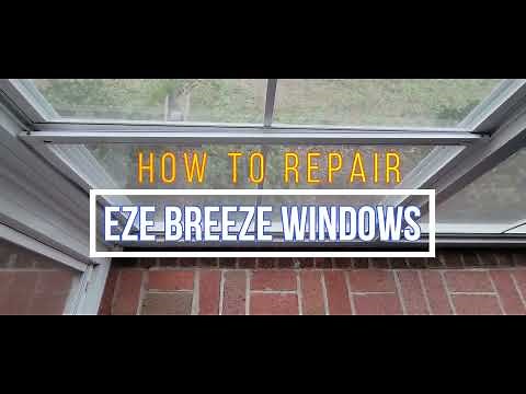 How To Repair Eze Breeze Window