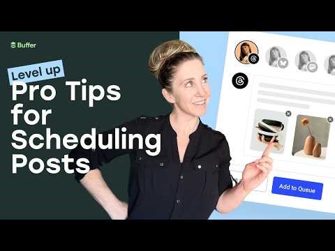 Pro Tips for Scheduling with Buffer ⚡️ Advanced Features You Should Know