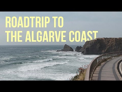 Driving From Lisbon To Sagres | The Algarve Coast Scenic Roadtrip