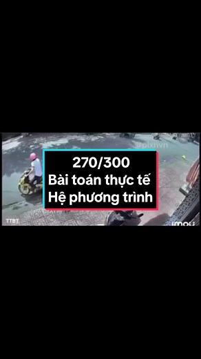 Bijan thả 🐕 Toán thực tế - Hệ phương trình - Rank Vàng Lớp 9 #CapCut #learnontiktok #hoctoancungthayhoa #liênquânmobile #fyp