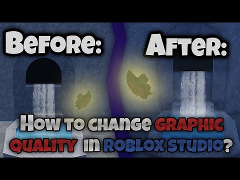 How to change graphic quality at Roblox Studio? // Tutorial