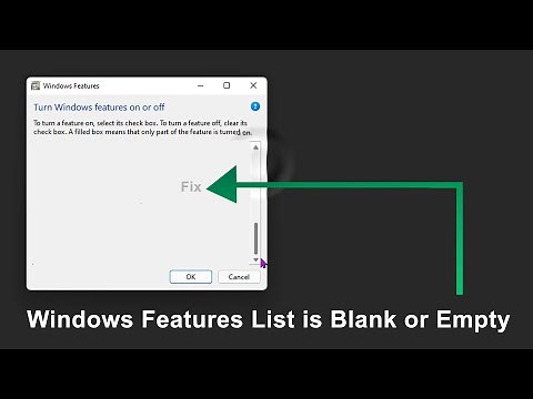 Windows Features List is BLANK "Turn windows features on and off" is empty | window 11 and 10