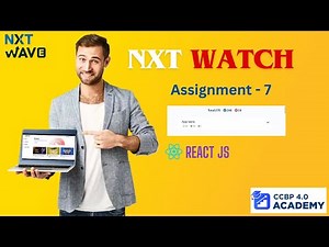 NxtWatch Assignment - 7 | Nxtwave CCBP | React Js Asiignments | with Github Link!