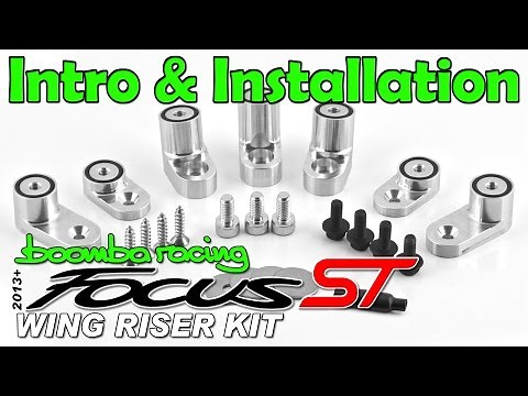 Intro & How to Install | Boomba Wing Riser Kit for '13+ Ford Focus ST