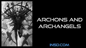 Archons and Archangels