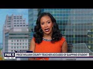 Temporary teacher arrested for slapping 8-year-old student at school in Prince William County