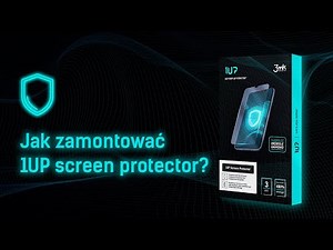 3mk 1UP screen protector – Jak zamontować?