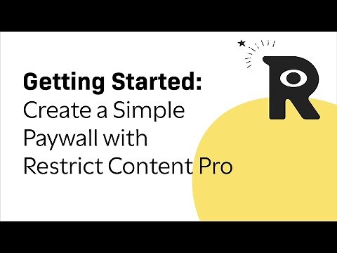 Create a simple paywall with WordPress and Restrict Content Pro