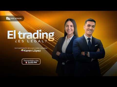 ¿Es Legal Ganar Dinero con Trading? | EN VIVO