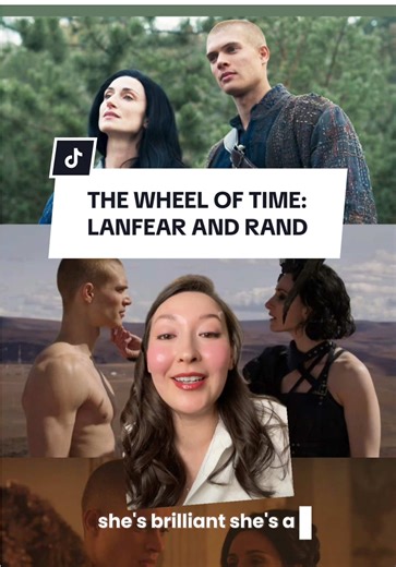 The Wheel of Time: Lanfear and Rand Explained