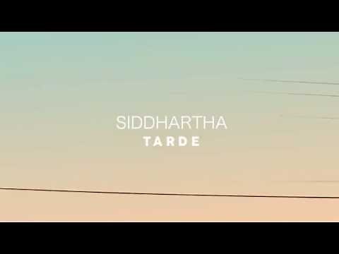 Siddhartha - Tarde (Letra)