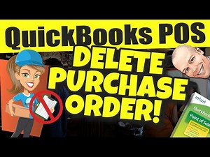 QuickBooks POS: Delete A Purchase Order