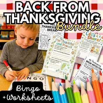 Back From Thanksgiving Break Bingo   Welcome Back Booklet Worksheets Bundle