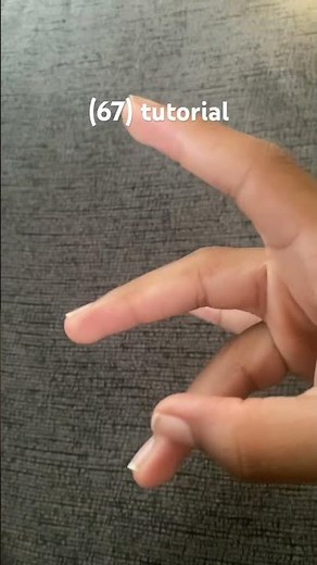 Tutorial on how to do the (67) sign
