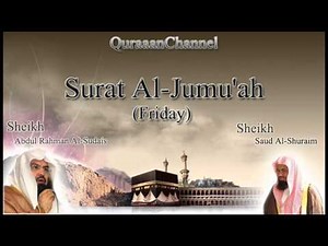 62- Surat Al-Jumu'ah with audio english translation Sheikh Sudais & Shuraim